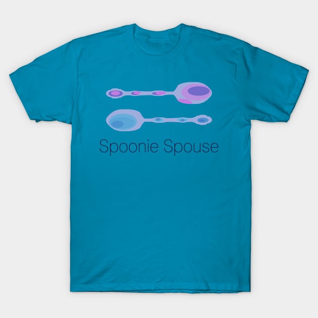 Spoonie Spouse! (Cool Colors) T-Shirt by KelseyLovelle